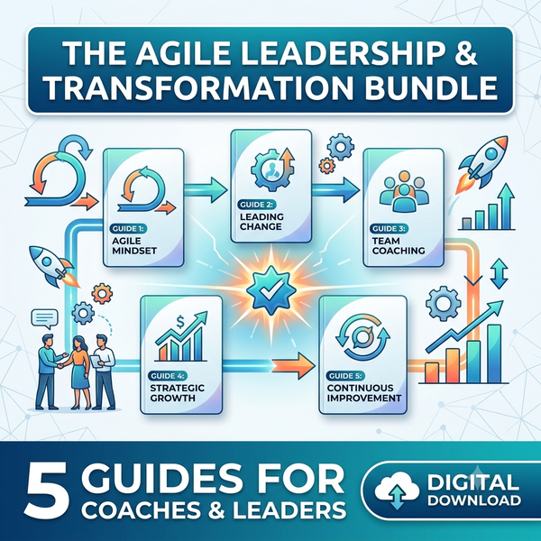 Agile Leadership & Transformation digital bundle with 5 guides for coaches and leaders
