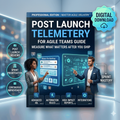 Post Launch Telemetry - 4